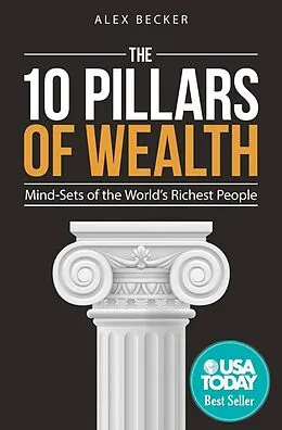 E-Book (epub) The 10 Pillars of Wealth von Alex Becker