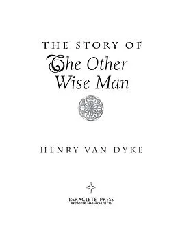 E-Book (epub) The Story of the Other Wise Man von Henry Van Dyke