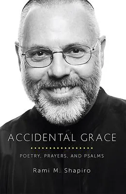 E-Book (epub) Accidental Grace von Rami Shapiro