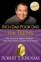 Couverture cartonnée Rich Dad Poor Dad for Teens de Robert T. Kiyosaki