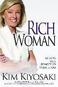 Couverture cartonnée Rich Woman de Kiyosaki Kim, Kiyosaki Kim, Kiyosaki Kim