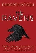 Fester Einband The Ravens von Kiyosaki Robert, Kiyosaki Robert, Kiyosaki Robert