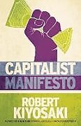 Couverture cartonnée Capitalist Manifesto de Kiyosaki Robert