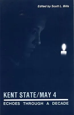 E-Book (epub) Kent State/May 4 von Scott L. Bills
