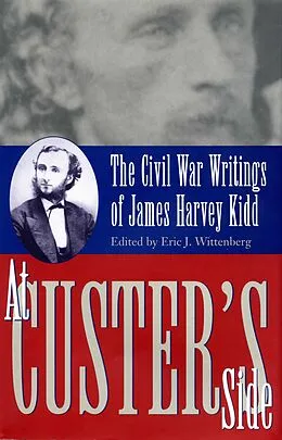 E-Book (epub) At Custer's Side von Eric J. Wittenberg