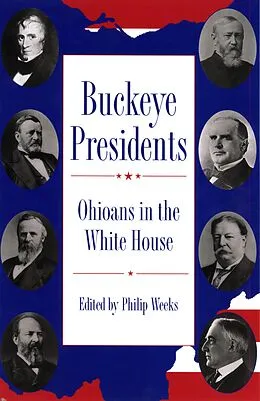 E-Book (pdf) Buckeye Presidents von Philip Weeks