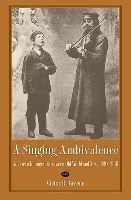 E-Book (epub) Singing Ambivalence von Victor R. Greene