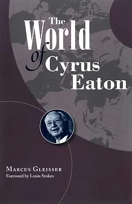 E-Book (pdf) World of Cyrus Eaton von Marcus Gleisser