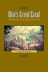 eBook (epub) Ohio's Grand Canal de Terry K. Woods