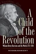 E-Book (epub) Child of the Revolution von Hendrik Booraem V