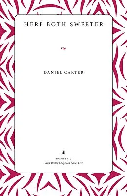 E-Book (epub) Here Both Sweeter von Daniel Carter