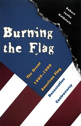 E-Book (pdf) Burning the Flag von Robert Justin Goldstein