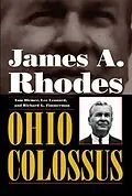E-Book (pdf) James A. Rhodes, Ohio Colossus von Tom Diemer, Lee Leonard, Richard G. Zimmerman