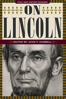 E-Book (epub) On Lincoln von John T. Hubbell