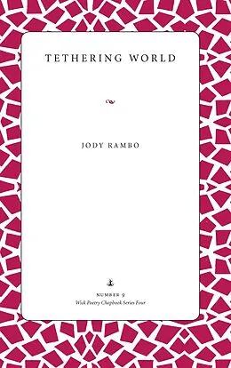 E-Book (pdf) Tethering World von Jody Rambo
