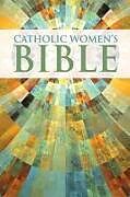 Couverture cartonnée Catholic Women's Bible-NABRE de Ardella Crawford, Woodeene Koenig-Bricker, Sarah Reinhard