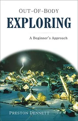 E-Book (epub) Out-of-Body Exploring von Preston Dennett