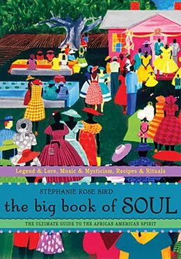 E-Book (epub) The Big Book of Soul von Stephanie Rose Bird