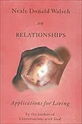 E-Book (epub) Neale Donald Walsch on Relationships von Neale Donald Walsch