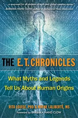 E-Book (epub) The E.T. Chronicles von Rita Louise, Wayne Laliberté