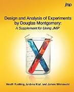 Couverture cartonnée Design and Analysis of Experiments by Douglas Montgomery de Heath Rushing, Andrew Karl, James Wisnowski