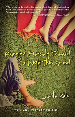 E-Book (epub) Running Fiercely Toward a High Thin Sound von Judith Katz