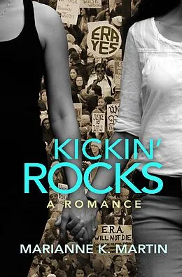 E-Book (epub) Kickin' Rocks von Marianne K. Martin