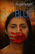 E-Book (epub) Ultimate Blue von Abigail Padgett