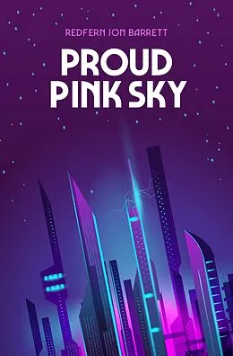 E-Book (epub) Proud Pink Sky von Redfern Jon Barrett