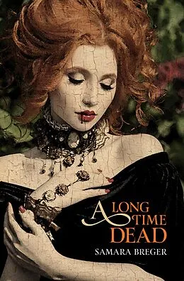 E-Book (epub) A Long Time Dead von Samara Breger