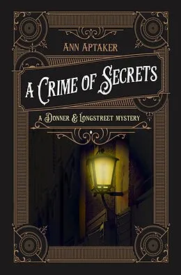E-Book (epub) A Crime of Secrets von Ann Aptaker