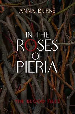 E-Book (epub) In the Roses of Pieria von Anna Burke