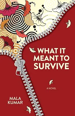 E-Book (epub) What It Meant to Survive von Mala Kumar