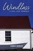 Kartonierter Einband Windlass von Anna Burke