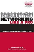 E-Book (epub) Networking Like a Pro von Ivan Misner, David Alexander, Brian Hilliard