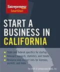 E-Book (epub) Start a Business in California von Inc. The Staff of Entrepreneur Media