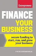 E-Book (epub) Finance Your Business von The Staff of Entrepreneur Media