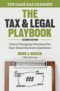 E-Book (epub) The Tax and Legal Playbook von Mark J. Kohler