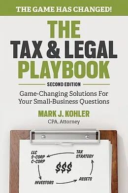 E-Book (epub) The Tax and Legal Playbook von Mark J. Kohler