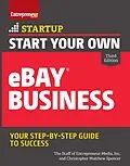 E-Book (epub) Start Your Own eBay Business von Christopher Matthew Spencer, The Staff of Entrepreneur Media