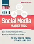 E-Book (epub) Ultimate Guide to Social Media Marketing von Eric Butow, Jenn Herman, Stephanie Liu
