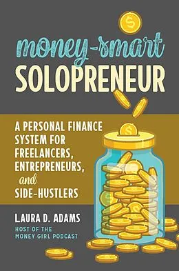 E-Book (epub) Money-Smart Solopreneur von Laura D. Adams
