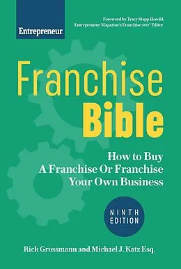 E-Book (epub) Franchise Bible von Rick Grossmann, Michael J. Katz