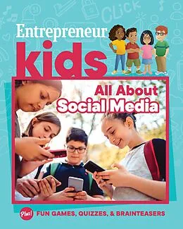 E-Book (epub) Entrepreneur Kids: All About Social Media von The Staff of Entrepreneur Media