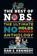 E-Book (epub) The Best of No B.S. von Dan S. Kennedy