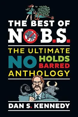 E-Book (epub) The Best of No B.S. von Dan S. Kennedy
