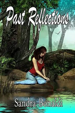 E-Book (epub) Past Reflections von Sandra Bonaldi