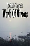 E-Book (epub) World Of Mirrors von Judith Copek