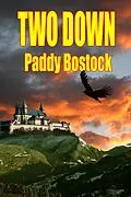 E-Book (epub) Two Down (The Jake Flintock Mystery Series, #1) von Paddy Bostock