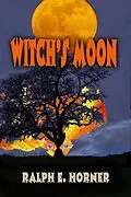 E-Book (epub) Witch's Moon von Ralph E. Horner